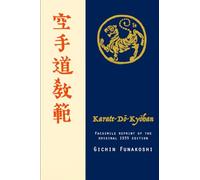 Karate-do Kyohan, Facsimile reprint of the original 1935 edition