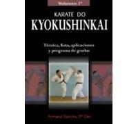 Karate Do Kyokushinkai: Tecnica Kata Aplicaciones Y Programa De Grados