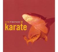 Karate - In the Fishtank