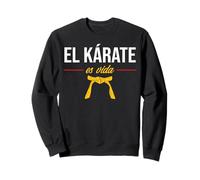 kárate Karate es Vida Artes Marciales Niño Divertido Sudadera