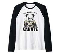 Karate Panda Todo lo Que Quiero Hacer es Cute Bear Karateka Camiseta Manga Raglan