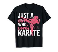 Karate Solo Una Chica Que Ama Las Artes Marciales Karate Camiseta