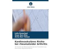 Kardiovaskuläres Risiko bei rheumatoider Arthritis: Der Nutzen des Belastungstests bei der Früherkennung einer stillen Myokardischämie