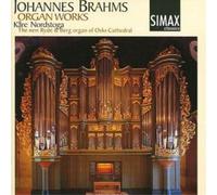 Brahms, J. - Johannes Brahms: Organ Works