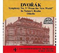 Karel Ancerl: Dvorak Symphony No. 9 in E Minor, Op. 95 "From the New World" / In Nature's Realm / Othello