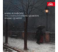 Karel Kovarovic : Quatuors à cordes n° 1-3. Quatuor Stamic.