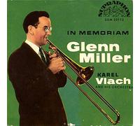 Karel Vlach Orchestra - In Memoriam Glenn Miller - Supraphon - SUM 33112