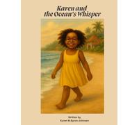 Karen and The Ocean's Whisper