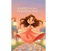 Karen and the Secret of the Vanishing Stars