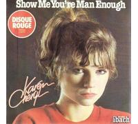 Karen Cheryl - Show me you're man enough (1979) / Vinyl single [Vinyl-Single 7'']