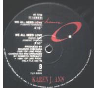 Karen J. Ann - We All Need Love [Vinilo 12 pulgadas]