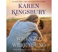 Karen Kingsbury When We Were Young (CD) (Importación USA)