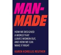 Karen Korellis Reuther Man-Made (Tapa dura)