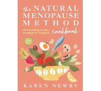 El método natural para la menopausia – Libro de cocina – Salud y bienestar en la mediana edad