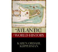 Karen Ordahl Kupperman The Atlantic in World History (Tapa blanda)