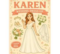 Karen Paper doll book Cut-out book: Wedding Dress-Up
