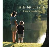 Karen Pavlicin - Little Bit of Faith