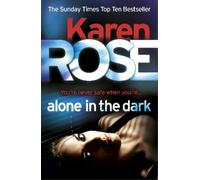 Karen Rose Alone in the Dark (The Cincinnati Series Book 2) (Tapa blanda)