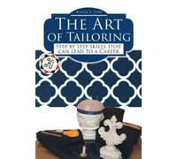 Karen S Itin The Art of Tailoring (Tapa blanda)