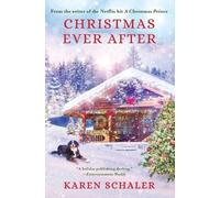 Karen Schaler Christmas Ever After (Tapa blanda)