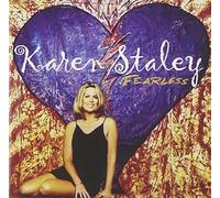 Karen Staley - Fearless