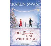 Karen Swan Gertrud Wittich Der Zauber eines Wintertages: Roman (Tapa blanda)
