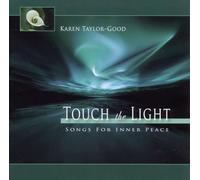 Karen Taylor-Good - Touch the Light