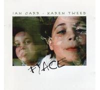 Karen Tweed & Ian Carr - Fyace