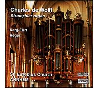Karg-Elert & Reger - Charles De Wolff