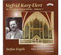 Karg-Elert, S. - Complete Organ Works..