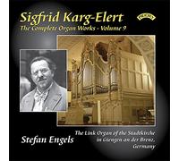Karg-Elert, S. - Complete Organ Works Vol.