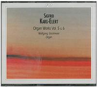 Karg-Elert, S. - Organ Works Volume. 5/6