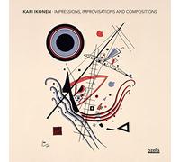 Kari Ikonen - Impressions, Improvisations and Compositions