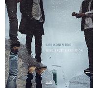 Kari Trio Ikonen - Wind, Frost & Radiation