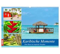 Karibische Momente - Eine Reise ins tropische Paradies (Wandkalender 2026 DIN A2 quer), CALVENDO Monatskalender: Karibik pur