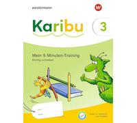 Karibu 3. Mein 5-Minuten-Training: Richtig schreiben: Ausgabe 2024