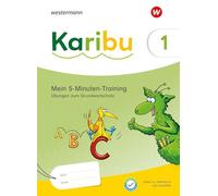 Karibu. 5-Minuten-Training: Silbenarbeit und Abschreibübungen zum Grundwortschatz- Ausgabe 2024: Ausgabe 2024