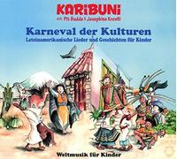 Karibuni mit Pit Budde & Josephine Kronfli - Karneval der Kulturen - Lateinamerikanische Geschichten und Lieder für Kinder