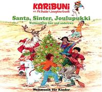 Karibuni mit Pit Budde & Josephine Kronfli - Santa, Sinter, Joulupukki - Weihnachten hier und anderswo. Weltmusik für Kinder