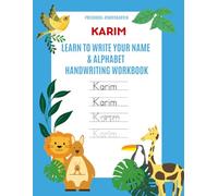 Karim: Learn to Write Your Name & Alphabet Handwriting Workbook