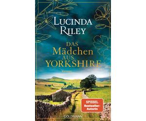 Karin Dufner Sonja Hauser Lucinda Riley Das Mädchen aus Yorkshire: (Tapa dura)
