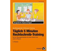Karin Hohmann Täglich 5 Minuten Rechtschreib-Training - 3.Klasse: (Tapa blanda)