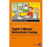 Karin Hohmann Täglich 5 Minuten Rechtschreib-Training 4. Klasse: Ku (Ungebunden)