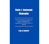 Karin J. Immergut Biography: How One Woman’s Integrity and Resolve Redefined Law, Leadership, and Public Service in America