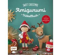 Karin Leonhart Sweet Christmas - Das Amigurumi-Häkelbuch: Über 30 (Tapa blanda)