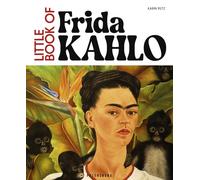Karin Pütz Little Book of Frida Kahlo: Eine Auswahl ihrer beste (Tapa dura)