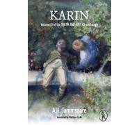 Karin: Volume IV of Truth and Justice pentalogy