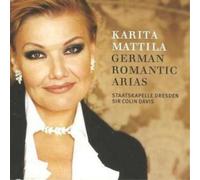Karita Mattila, Sir Colin Davis & Staatskapelle Dresden - Karita Mattila Sings German Romantic Arias
