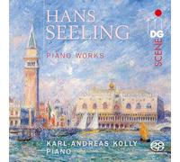 Karl-Andreas Kolly - Seeling: Piano Works