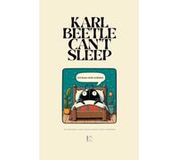 Karl Beetle Can't Sleep And Other Bilingual German-English Children's Stories for Beginners